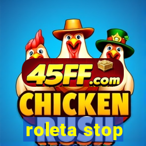 roleta stop